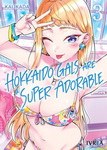Hokkaido Gals Are 
Super Adorable nº3
