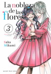La nobleza de 
las flores nº3