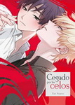 Cegado por los celos
