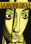 La Mujer de la
Habitación Oscura