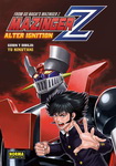 Mazinger Z: Alter Ignition