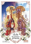 Un día me convertí 
en princesa nº4