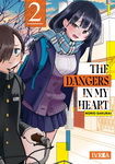 The Dangers 
in my Heart nº2