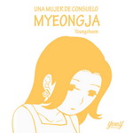 Una mujer de consuelo.
Myeongja