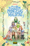 El Club de Princesas 
Malditas nº3