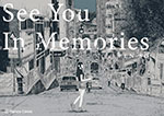 See You in Memories Cofre de 2 tomos
