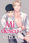 Mi deseo de cuidarte