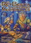 El Rey Bestia y las 
Hierbas Medicinales nº3