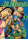 <td><table class="ventana_id1" style="width: 184px;"><tr><td class="cen"><img alt="JoJo's Bizarre Adventure The JoJoLands nº5" class="portada" src="https://static.listadomanga.com/7ac70ab1b332a9d98b60d465913a2cf2.jpg"/><div style="height: 8px"></div>JoJo's Bizarre Adventure<br/>
The JoJoLands nº5<br/>192 páginas en B/N<br/>9,00 €<br/>4 <a href="novedades.php?mes=6&amp;ano=2026">Junio 2026</a></td></tr></table></td>