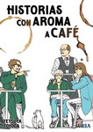 Historias con aroma a café