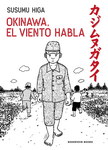 Okinawa, el viento habla