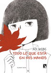 Todo lo que está
en mis manos