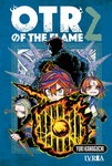 <td><table class="ventana_id1" style="width: 184px;"><tr><td class="cen"><img alt="Otr of the flame nº2" class="portada" src="https://static.listadomanga.com/9a12df13b0ad20a310a529c10a83a68f.jpg"/><div style="height: 8px"></div>Otr of the flame nº2<br/>200 páginas en B/N<br/>9,90 €<br/>23 <a href="novedades.php?mes=7&amp;ano=2026">Julio 2026</a></td></tr></table></td>