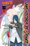 Naruto: Una historia 
de Sasuke nº1