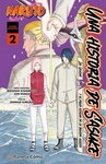 <td><table class="ventana_id1" style="width: 184px;"><tr><td class="cen"><img alt="Naruto: Una historia de Sasuke nº2" class="portada" src="https://static.listadomanga.com/d3d495feeadf072516cca34170224460.jpg"/><div style="height: 8px"></div>Naruto: Una historia<br/>
de Sasuke nº2<br/>224 páginas en B/N<br/>8,95 €<br/>10 <a href="novedades.php?mes=6&amp;ano=2026">Junio 2026</a></td></tr></table></td>