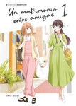 Un matrimonio 
entre amigas nº1