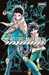 <td><table class="ventana_id1" style="width: 184px;"><tr><td class="cen"><img alt="Hero Organization nº1" class="portada" src="https://static.listadomanga.com/cb6f6c4c6e0ab6965206ae5c8eae7f7e.jpg"/><div style="height: 8px"></div>Hero Organization nº1<br/>200 páginas en B/N<br/>9,00 €<br/>5 <a href="novedades.php?mes=6&amp;ano=2026">Junio 2026</a></td></tr></table></td>