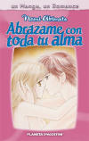 Abrázame con
toda tu Alma