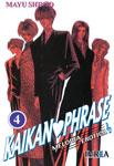 Kaikan Phrase nº4