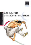 La Luna entre 
las Nubes nº3